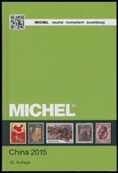 PHIL. KATALOGE Michel: China 2015, Band 9, Teil 1, Alter Verkaufspreis: EUR 84.- - Philatelie