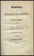 Reisebilder Aus Dänemark Und Schweden Von A. V. Treskow 1837 In Leipzig, Im Verlag Basse Erschienen, Mit 6 Dekorativen L - Lithographien