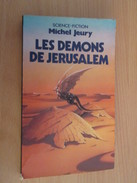 SF2 SCIENCE-FICTION SF / PRESSES POCKET / MICHEL JEURY : LES DEMONS DE JERUSALEM (les Chapeaux Noirs à Bouclettes ?) - Presses Pocket