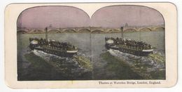 Vue Stéréo/ANGLETERRE/Londres/" Thames At Waterloo Bridge, London , England "/ Bateau  / Vers 1880-1890 STE99 - Photos Stéréoscopiques