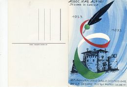 Militari - Assoc. Naz. Alpini - Sez. Di Gorizia - 1923-1973  50° Anniversario Costituzione - - Regimenten