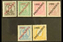 1893 "1893 Provisorio" Ovpts Set Complete, SG 302/7, Mi. 87/92, Mint Or Unused, SG Cat.£573 (6). For More Images, Please - Other & Unclassified