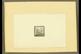DE LA RUE DIE PROOF Circa 1900 De La Rue Imperf Die Proof Printed In Black On Glazed Paper, Showing A Stamp Sized Portra - Sonstige & Ohne Zuordnung