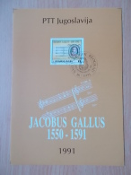 Kov 3029 - FIRST DAY, 1991, YUGOSLAVIA, BLOCK , JACOBUS GALLUS - Altri & Non Classificati