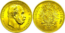 288 10 Mark, 1872, A, Wilhelm I., Avers Vz.-st, Revers F. St., Katalog: J. 242 - Sonstige & Ohne Zuordnung