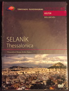 Selanik Thessalonica Osmanlinin Batiya Acilan Kapisi Greece Ottoman DVD English Subtitle - Documentaires