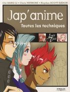 Jap' Anime - Toutes Les Techniques - Chi Mang Li - Chris Patmore - Hayden Scott-Baron - Eyrolles - Other & Unclassified