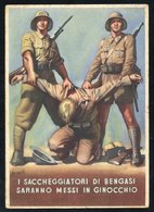 1941 Propaganda Cards (2) 'The Looters Will Be Brought To Their Knees In Bengasi' And 'The Advance Will Continue,' Show  - Altri & Non Classificati