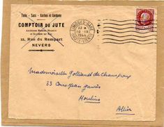 LETTRE   COMPTOIR DE L'INDUSTRIE DU JUTE 12 Rue Du Rempart NEVERS Année 1944 - Civil Frank Covers