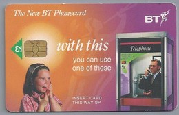 GB.- PhoneCard BT. The New BT Phonecard. With This You Can Use One Of These. Expiry Date June 1998.-  2 Scans - BT Werbezwecke