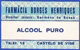 Old Label/ Ancienne  Etiquette - ALCOOL PURO, Estabelecimentos Borges Henriques // Pharmacy Produts -  Portugal - Etiquetas