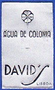 Old Label/ Ancienne  Etiquette - ÁGUA DE COLÓNIA, David's, Lisboa // Perfumery -  Portugal  ( 2,5 X 3,5 Cm.) - Labels