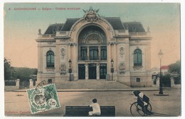 CPA - COCHINCHINE - SAIGON - Théâtre Municipal - Viêt-Nam