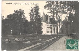 Delcampe - ESTERNAY LE CHATEAU DE NOGENTEL   ****   RARE   A SAISIR **** - Esternay