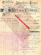 75- PARIS- RARE LETTRE SIGNEE REY DE LA COMBAZ-MANUFACTURE D' INSTRUMENTS D' OPTIQUE-USINE A LIGNY ET A MOREZ-1895 - 1800 – 1899