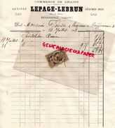 45- BEAUGENCY- RARE FACTURE LEPAGE LEBRUN-COMMERCE DE GRAINS-AGRICULTURE HORTICULTURE-PLACE DU MARTROI-1888 - Agriculture