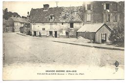 VIC SUR AISNE - Place Du Port - Vic Sur Aisne