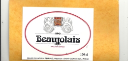 BEAUJOLAIS - CELLIER DU MOULIN TEYROUD . Negociant A  SAINT-GEORGES-DE-R. - Beaujolais