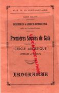 45- LA FERTE SAINT AUBIN- PROGRAMME 24 OCTOBRE 1945-SAISON 1945-1946-LA RECOMMADATION-DAMES CHAPEAUX-IMPRIMERIE DUCREUX - Programas