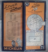 Carte Géographique MICHELIN - N° 052 LE HAVRE / AMIENS - 16 Fr Belges 1946 (vente Exclusive Belgique Grand Duché) - Wegenkaarten