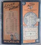 Carte Géographique MICHELIN - N° 061 - PARIS / CHAUMONT - 1946 - Wegenkaarten