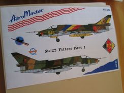 Planche De Décals Additionnels AEROMASTER 1/48e N° 48-246  SUKHOI SU-22 FITTERS PART 1   , Complète Et Non Commencée - Airplanes