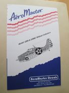 Planche De Décals Additionnels AEROMASTER 1/48e N° 48-041 US NAVY ET US MARINES CORPS F4F WILDCAT   , Complète Et Non Co - Flugzeuge