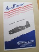 Planche De Décals Additionnels AEROMASTER 1/48e N° 48-030  F8F BEARCAT   , Complète Et Non Commencée - Avions