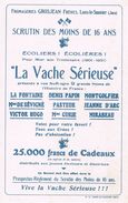 ANCIEN BUVARD " La Vache Sérieuse " - Fromageries GROSJEAN Frères - Produits Laitiers