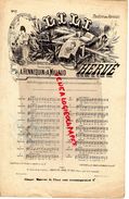 PARTITION MUSICALE-75- PARIS-THEATRE DES VARIETES- LILI- MUSIQUE DE HERVE-OPERETTE A. HENNEQUIN & A. MILLAUD- CHOUDENS - Partituren