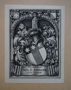 Ex-libris Héraldique Daté 1907 - Aug. F. AMMANN - Ex-libris