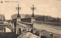 BELGIQUE - LIMBOURG - MAASEIK - MAESEYCK - Pont Sur La Meuse. - Maaseik