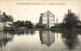 BRETEUIL SUR ITON MOULIN DE BRETEUIL - Dangu