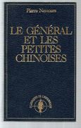 LE GENERAL ET LES PETITES CHINOISES  °°°° PIERRE NEMOURS - Sonstige & Ohne Zuordnung