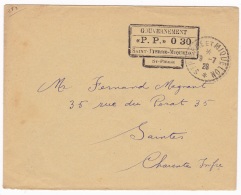 St Pierre Et Miquelon "PP " 030 Sur Env. Datée Du 9-7-26  Pour Saintes - Covers & Documents