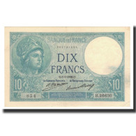 Billet, France, 10 Francs, 1926-08-06, SUP, Fayette:6.11, KM:73d - 10 F 1916-1942 ''Minerve''