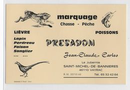 46 - SAINT MICHEL DE BANNIERES  - VAYRAC - CHASSE - PECHE - Etablissements  PRESADON  - Publicité - J.C. CARLES - Sport & Tourismus