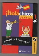 HOLA CHICOS 7 à 12 ANS INITIATION A L'ESPAGNOL - COLL HELLO KIDS - MULTIMEDIA CD - Jeux PC
