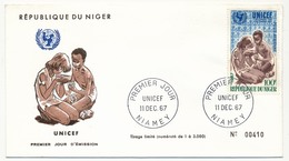 NIGER => Enveloppe FDC => UNICEF - NIAMEY - 11 Dec 1967 - Níger (1960-...)