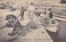 13 / MARSEILLE /  PREPARATIF POUR LA PECHE / LP 46 / ND - L'Estaque