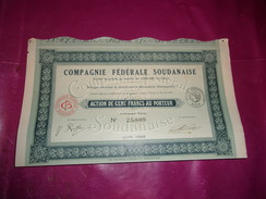 COMPAGNIE FEDERALE SOUDANAISE (100 Francs) Bamako,soudan Français - Ohne Zuordnung