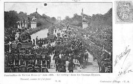 Thème:         Littérature. Écrivain  Victor Hugo   Funérailles Cortège Aux Champs Elysées                 ( Voir Scan) - Autres & Non Classés