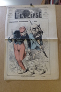Revue Journal L'éclipse Satirique Caricature 50 X 32 Germany Allemagne Bismarck N° 132 De 1870 Sabot Moselle - 1850 - 1899