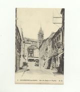 52/ CPA - Bourbonne Les BAins - Rue Des Bains - Bourbonne Les Bains