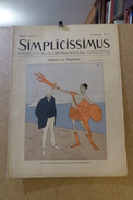 Revue Journal SIMPLICISSIMUS Satirique Caricature 38,5 X 28,5 Germany Allemagne Bismarck N° 21 De 1911 Guillaume II - Other & Unclassified