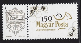 HUNGARY - 2017.  Personalized Stamp With "Belföld" / Label : 150th Anniversary Of The Hungarian Postal Service USED!!! - Gebraucht