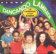 45 TOURS KAOMA CBS 655235 DANCANDO LAMBADA / LAMBA CARIBE - Other - Spanish Music