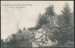 Ansichtskarten  Grünbach : Schrattensteiner- Hütte Am Gelände - Freistadt