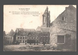 Lo / Loo - La Place Après Le Bombardement - Guerre 1914-17 - WW1 - Legerposterij - Lo-Reninge