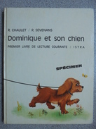 Ancien - Livre Scolaire Premier Livre De Lecture Courante Dominique Et Son Chien 1967 - 0-6 Años